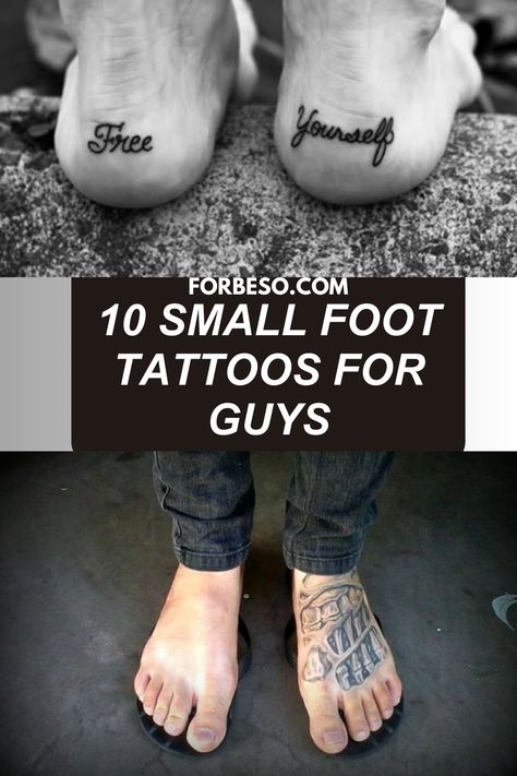 10 Small Foot Tattoos for Guys Men Feet Tattoo, Foot Tattoos For Men Guys, Feet Tattoos For Men, Men Tattoo Style, Foot Tattoo Men, Foot Tattoos For Men, Feet Tattoo Ideas, Footwear Styling, Tattoo Designs Inspiration