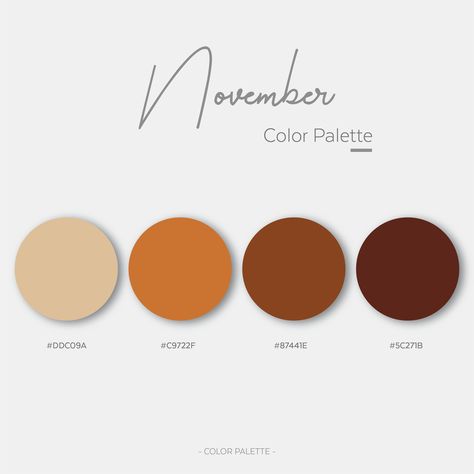 November Color Palette November Palette Color, November Color Scheme, November Colors Palette, Thanksgiving Color Pallete, Canva Fall Color Palette, November Colour Palette, Month Color Palette, November Palette, November Color Palette