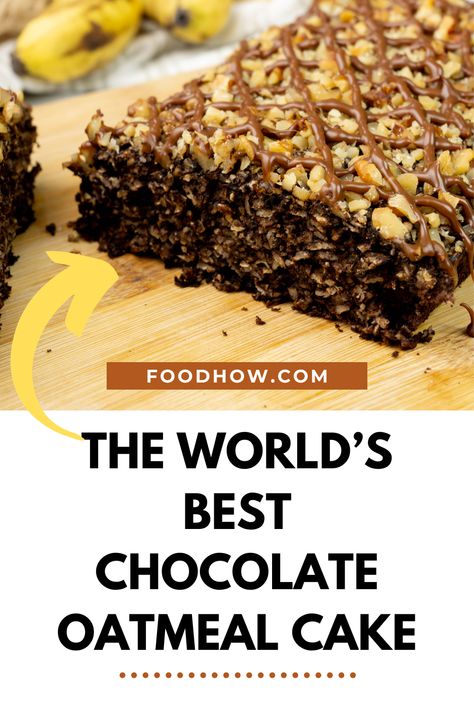 The World’s Best Chocolate Oatmeal Cake. Ready for a delectable, guilt-free treat? Look no further! Introducing our Moist Banana Oatmeal Cake Recipe with a Chocolate Twist – the perfect fusion of rich cocoa, sweet bananas, and hearty oats. It's a taste sensation that strikes a delightful balance between health and indulgence. Get your apron on and prepare to elevate your baking game with this moist, chocolatey masterpiece. Say goodbye to those sweet cravings with a slice of pure heaven Banana Oatmeal Cake, Banana Oatmeal Cake Recipe, Oatmeal Chocolate Cake, Oats Cake, Oat Banana Cake, Banana Oat Cake Recipe, Chocolate Oatmeal Cake, Oatmeal Chocolate Banana Cake, Banana And Oats Recipes