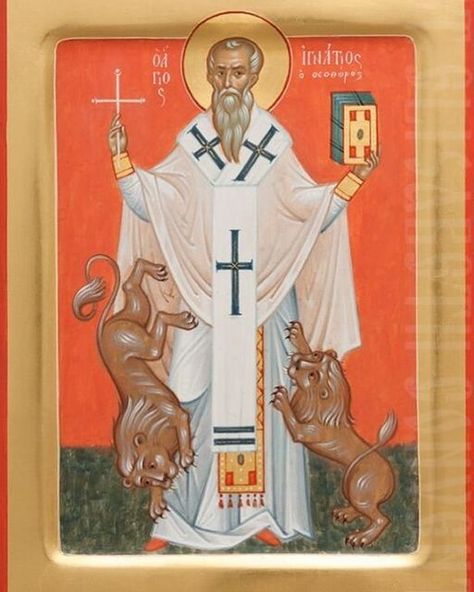 St Ignatius Of Antioch, Monastery Icons, Saint Ignatius, Ignatius Of Antioch, Church Icon, Eastern Orthodox Church, St Ignatius, Christian History, Greek Orthodox Church