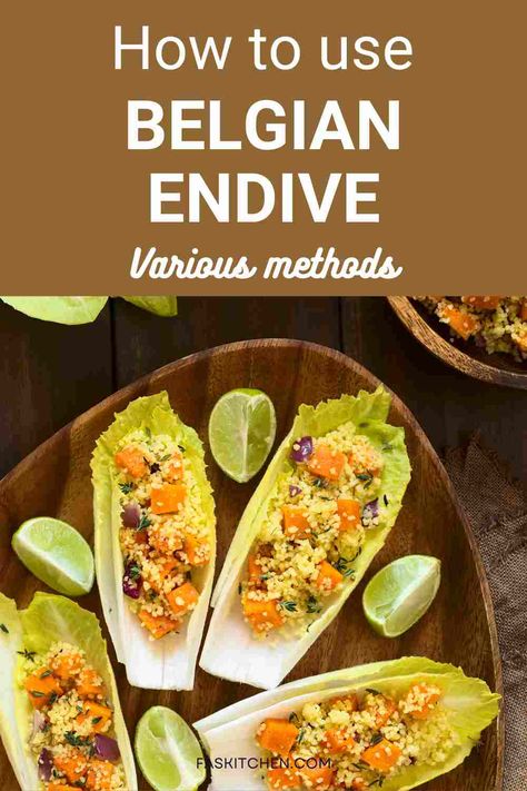 Belgian Endive 101: Nutrition, Benefits, How To Use, Buy, Store | Belgian Endive: A Complete Guide - Fas Kitchen Endive Recipes, Belgian Endive, Endive Salad, Belgian Food, Leafy Vegetables, Nutrition Health, Leafy Greens, Yummy Sides, Healthy Cooking