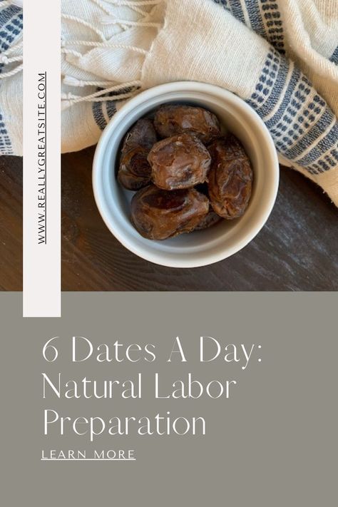 Labor Preparation, Dates At Home, Eating Dates, Natural Labor, Easy Labor, Natural Labour, Prepare For Labor, 3rd Trimester, Date Recipes