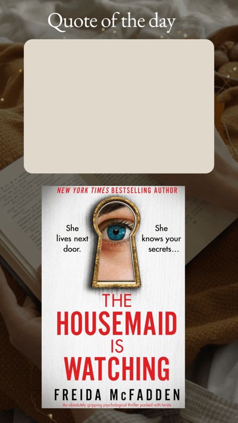 The Housemaid Is Watching: An absolutely gripping psychological thriller packed with twists The Housemaid, Psychological Thriller, Psychological Thrillers, Best Selling Books, Bestselling Author, New Day, Knowing You, Psychology, Twist