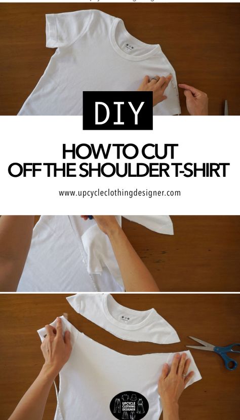 Cut T Shirt Neckline, Off Shoulder Diy, Cut Tshirt Diy, Tee Shirts Diy, Cut Up T Shirt, Cut Shirt Designs, Umgestaltete Shirts, Diy Cut Shirts, Shirt Makeover