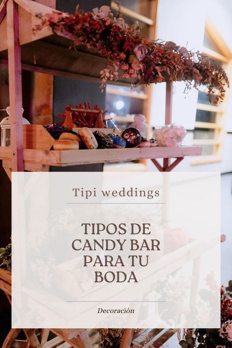 ¿Sabías que existe más de un tipo de candy bar? 🤔 En nuestro blog te enseñamos las diferentes modalidades que existen ¿Cuál es tu favorito? 🥰 #weddingplanner #decoracionboda #candybar #chuches #candybarboda #bodas #decoracion Bilbao, Candy Bar, Wedding Planner, Candy, Weddings, Bar