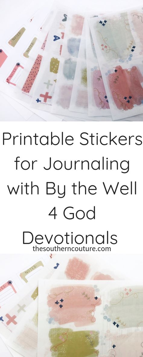 Printable Stickers for Journaling with By the Well 4 God Devotionals - Southern Couture Faith Stickers Free Printable, Free Printable Journal Stickers, Faith Planner Ideas, Christian Stickers Free Printable, Free Bible Journaling Printables, Stationary Background, Heart Journaling, Bible Journal Stickers, Bible Stickers