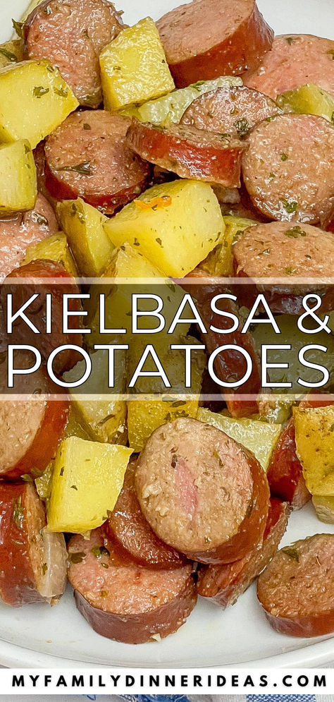 Easy Kielbasa and Potatoes One Pan Kielbasa And Potatoes, Kolbassi And Potatoes, Keilbasa Recipes Potatoes, Quick Keilbasa Recipes, Potato And Kielbasa Recipes, Potato And Kielbasa Bake, Crockpot Kelbeisa And Potatoes, Kilbasa Sausage Potato Bake, Quick Kielbasa Recipes