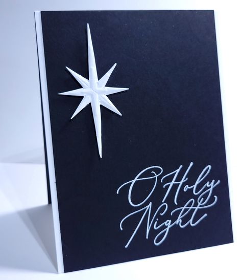 Stampin' Up! Night Divine Cling Stamp Set and Stars at Night Hybrid Embossing Folder. I Heat Embossed the 'O Holy Night' sentiment in white on black, then trimmed the embossed star from the hybrid embossing folder. Simple, yet elegant! Stampin Up Stars At Night Bundle, For Unto Us Stampin Up Cards, Night Divine Dies Stampin Up Cards, Su Night Divine Cards, Stampin Up Night Divine Cards 2023, Night Devine Stampin Up Cards, Stampin Up Stars At Night Cards, Stampin Up Night Divine Cards, Stampin Up Stars At Night