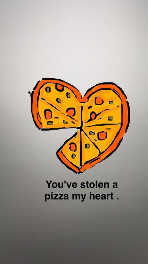 you've stolen a pizza my heart .love .quote .cute .snapchat .color Snapchat Drawings, Snapchat Drawing, Love Snap, A Pizza My Heart, Pizza My Heart, Quote Cute, Heart Drawing, Art Quote, A Pizza