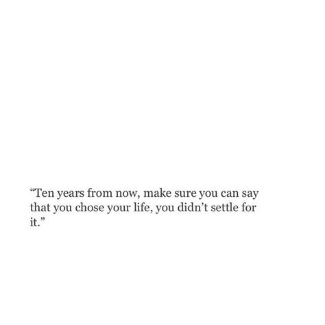 i chose mine. i didn't settle. i didn't cop out. i didn't expect someone else to save me or be accountable for me. i did it myself. i made sure i did it myself. because it's not about the destination, it's about the journey. and my journey had led me to bigger things than i had ever imagined. i saved myself and i will continue to save myself. i want a life of substance and the ability to do everything. Now Quotes, Can't Stop Won't Stop, Life Quotes Love, Note To Self, Pretty Words, The Words, Woman Quotes, Beautiful Words, Namaste