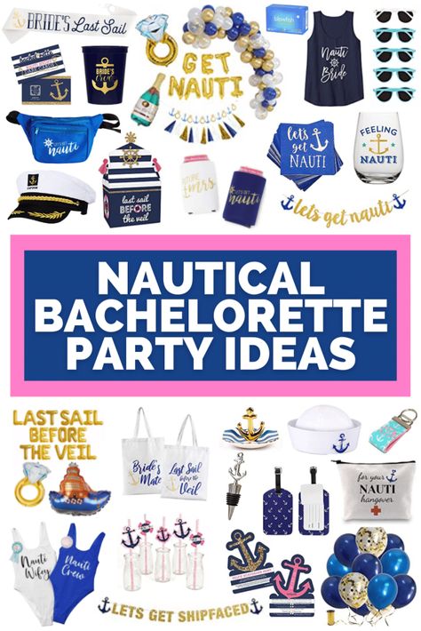 Nauti Bachelorette Party Decor, Sailor Hen Party, Final Sail Before The Veil, Sailor Themed Bachelorette Party, Sail Bachelorette Party, Bachelorette Party Nautical Theme, Newport Bachelorette Party, Bachelorette Cruise Ideas, Cruise Bachelorette Party Ideas