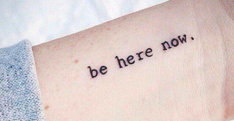 be here now tattoo Be Here Now Tattoo, Now Tattoo, Minimalist Tattoo Meaning, Paris Tattoo, Tattoo Tiny, Typography Tattoo, Minimal Tattoos, Hourglass Tattoo, Key Tattoos