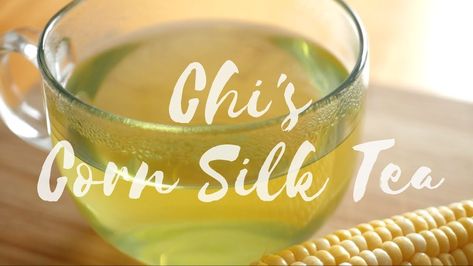 Corn Silk Tea Corn Silk Tea, Corn Silk, Molecular Gastronomy, Pastry Cream, How To Take, Health And Wellbeing, Food For Thought, To Work, Wine Glass