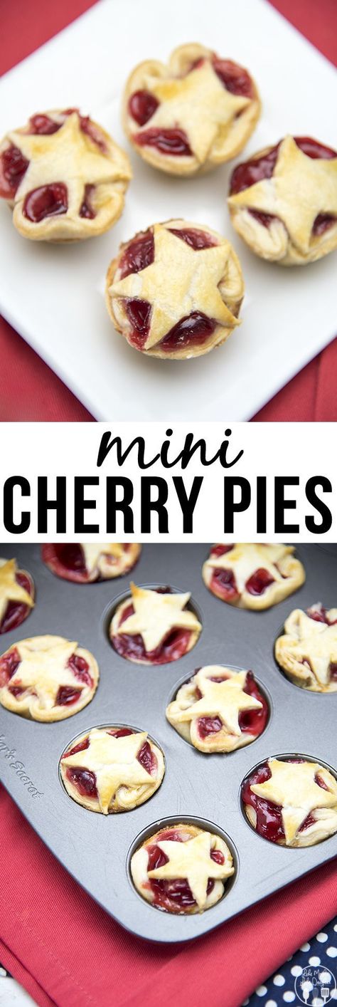 Mini Cherry Pies - These delicious cherry pies are adorable and so delicious. They're only 4 ingredients and easy to make. With a cute star of pie crust on top they're perfect for the fourth of july! Fruit Recipes Dessert, Mini Cherry Pies, Cherry Pies, Cherry Recipes, Cute Star, Mini Pies, Cherry Pie Filling, Muffin Tins, The Fourth Of July