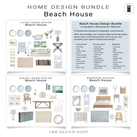 Beach House Design Bundle - Living Room / Dining Room / Bedroom A bundle of professionally designed, shoppable, whole house mood boards, Beach House / Coastal style. Light and soft shades of blue and white are used for a cohesive, coastal feel - bringing the beach vibe to your home with a designer look. These mood boards allow you to have a designer look without the designer price tag. Purchase as much or as little of the design selections as needed to complete your beach house home design. WHAT Coastal Farmhouse Mood Board, Beach House Coastal Style, Beach Style Interior, Beach House Bungalow, California Coastal Interior Design, Beach Style House, Coastal Style Living Room, Modern Coastal Living Room, Modern Beach House Decor