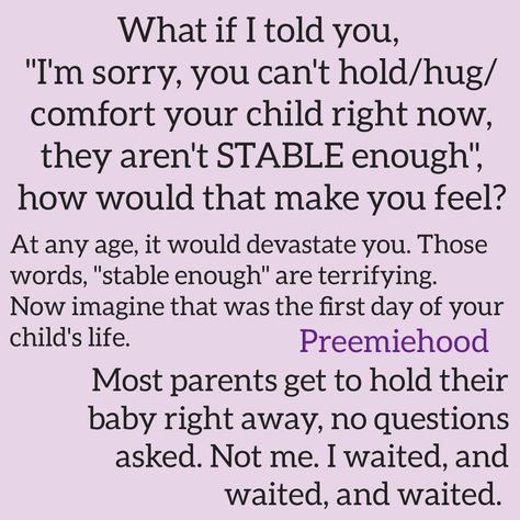 Micro Preemie Quotes, Nicu Mom Quotes, Preemie Baby Quotes, Preemie Mom Quotes, Premature Baby Quotes, Nicu Babies Quotes, Prematurity Awareness Month, Nicu Quotes, Preemie Quotes