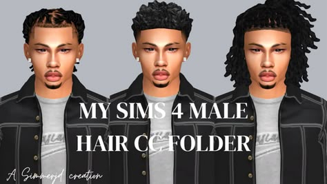 My Male Hair CC Folder | Patreon Cc Sims 4 Folder, Hair Cc Folder, Sims 4 Folder, Sims 4 Afro Hair Male, Cc Folder Sims 4, Sims 4 Men Clothing, Sims 4 Hair Male, Urban Male, Sims 4 Male Clothes