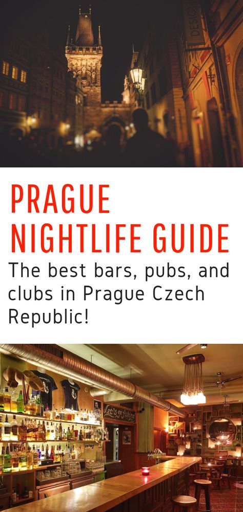 Prague Nightlife Guide - Looking for the best things to do in Prague at night? Here's your guide to the best bars, pubs, and clubs in Prague Czech Republic! #prague #czechrepublic #nightlife #europe #travel Prague Bars, Prague Nightlife, Things To Do In Prague, Visit Prague, Prague Travel, Best Bars, Slow Travel, Best Club, Prague Czech Republic