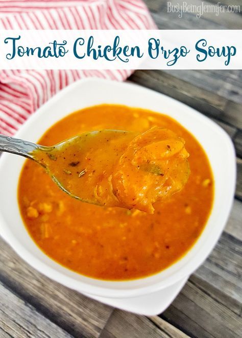 Delicious and tasty with just a hint of spicy! Try this Tomato Chicken Orzo Soup Recipe from BusyBeingJennifer.com Tomato Chicken Orzo, Tomato Soup With Chicken, Orzo Tomato Soup, Memory Food, Pho Recipes, Bisque Recipes, Chili Stew, Orzo Soup Recipes, Homemade Tomato Soup