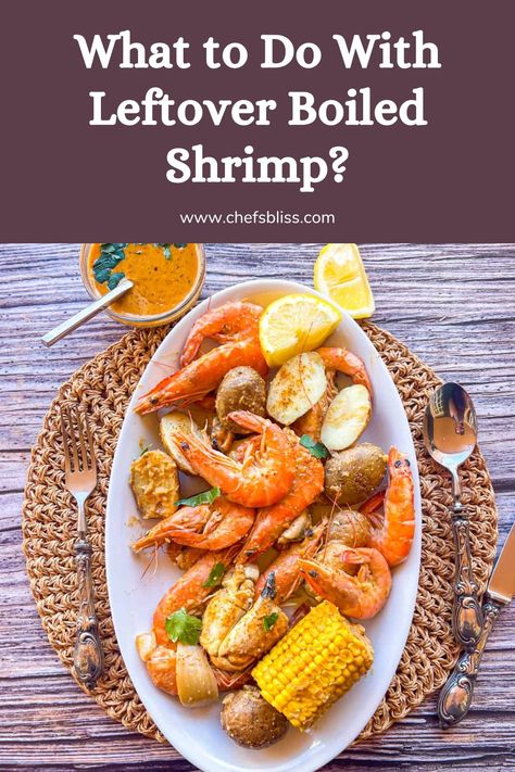 What to Do With Leftover Boiled Shrimp – 11 Creative Ideas – ChefsBliss Leftover Boiled Shrimp, Leftover Shrimp, Boiled Shrimp, Honey Lime Shrimp, Fish Boil, Cooked Shrimp Recipes, Shrimp Boil Recipe, Shrimp And Quinoa, Boiled Dinner