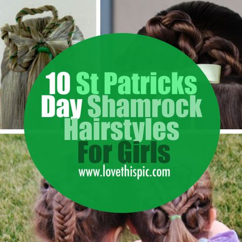 10 St. Patrick's Day Shamrock Hairstyles For Girls. St Patricks Day Hairstyles For Kids, St Patricks Day Hairstyles For Women, St Pattys Day Hairstyles, St Patrick’s Day Hairstyles, St Patty Hair Styles, St Patricks Day Hairstyles, Shamrock Hairstyle For Kids, 4 Leaf Clover Hairstyle, St Patrick’s Day Hair