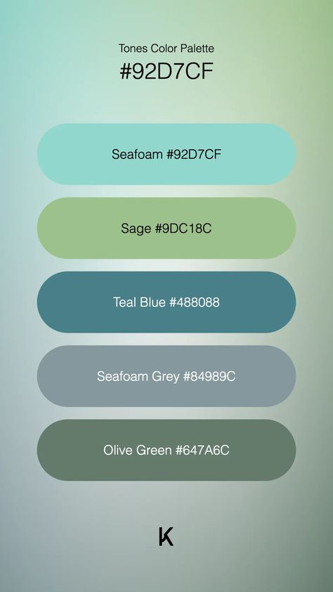 Tones Color Palette Seafoam #92D7CF · Sage #9DC18C · Teal Blue #488088 · Seafoam Grey #84989C · Olive Green #647A6C Sage And Teal Color Palette, Seafoam Green Palette, Sea Foam Green Color Schemes, Teal Green Color Palette, Sage And Teal, Teal Color Palette, Watercolor Food Illustration, Teal Green Color, Hex Color Palette