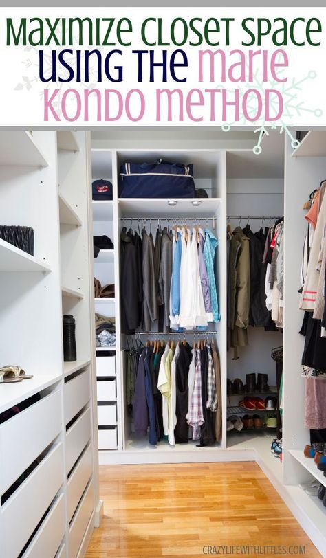 How to tidy up your closet using Marie Kondo's tips, tidy up on netflix, marie kondo method, KonMari, marie kondo tips, closet organization, how to maximize space in your small closet, marie kondo folding Marie Kondo Organizing, Organiser Son Dressing, Maximize Closet Space, Small Walk In Closet, Organized Closet, Walk In Closet Design, California Closets, Dark Furniture, Small Closet