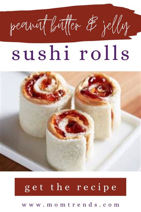 PB&J Sushi Rolls Peanut Butter Jelly Recipes, Sushi For Kids, Peanut Butter Jelly Sandwich, Dessert Sushi, Sushi Roll Recipes, Food Program, Peanut Butter Roll, Kid Desserts, Healthy Tacos