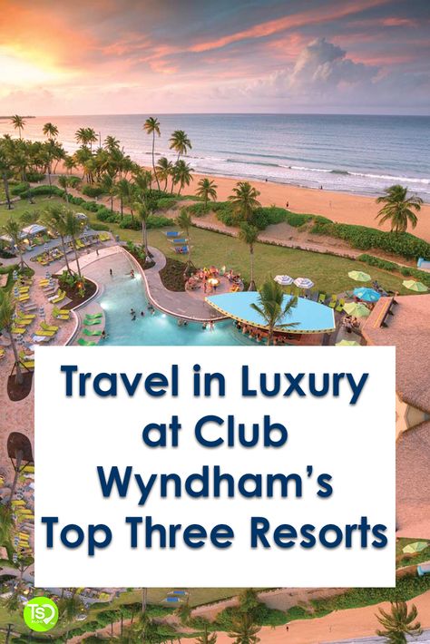 Club Wyndham is known for offering owners the most luxurious accommodations in prime locations. Here are our top three that owners need to put on their vacation dream list! #Timeshare #Vacation #Travelinspo Club Wyndham Resorts, Family Friendly Vacation Destinations, Wyndham Resorts, Resorts For Kids, Vacation Luxury, Beautiful Resorts, East Coast Beaches, Dream List, Vacation Mood