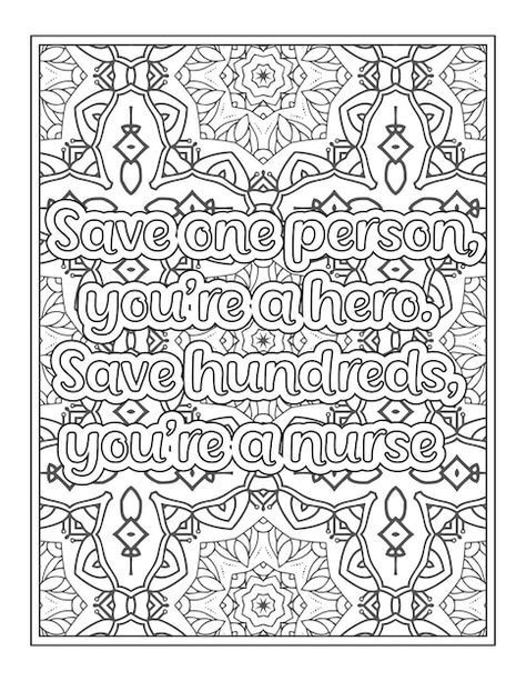 Nurse quotes coloring book page for adul... | Premium Vector #Freepik #vector #line-drawing #outline #line-illustration #line-art Medical Coloring Pages, Nursing Coloring Pages, Vector Line, Free Adult Coloring Pages, Nurse Quotes, Cool Coloring Pages, Line Illustration, Book Page, Book Pages