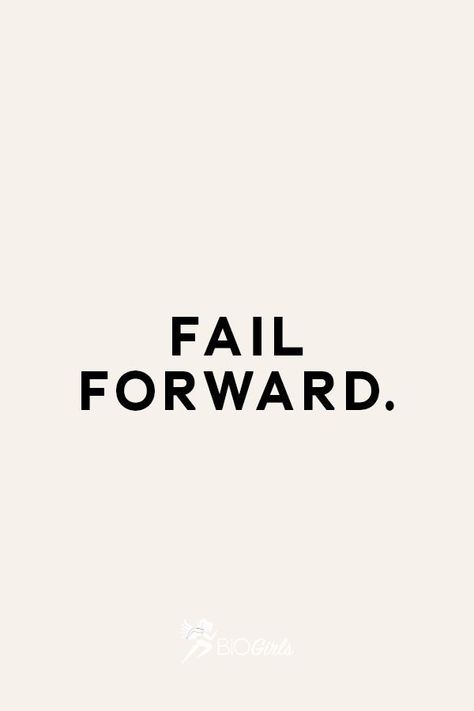 Fail Forward Tattoo, Progress Not Perfection Quotes, Failure Is Part Of Success, Fail Forward Quotes, Progress Aesthetic, Fail Quotes, Courage Over Comfort, Teacher Vision Board, Failing Forward