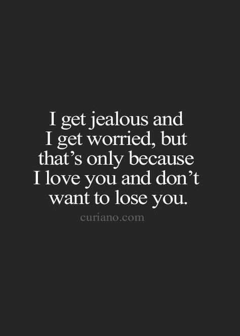 Love : Looking for #Quotes Life #Quote #Love Quotes Quotes about moving on and Best Jealous Quotes, Looking For Quotes, Guy Friend, I Get Jealous, Quotes About Moving, Curiano Quotes, Quotes About, Quote Love, Quote Life