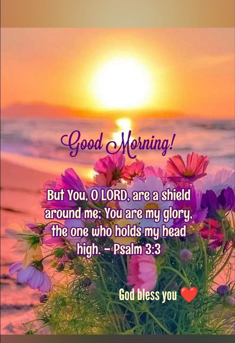 Bible Morning Quotes, Good Morning Verses Bible, Biblical Good Morning Quotes, Good Morning Spiritual Quotes Scriptures, Good Morning Bible Quotes, Good Morning Scripture, Morning Bible Quotes, Prayer For Students, Good Morning Bible Verse