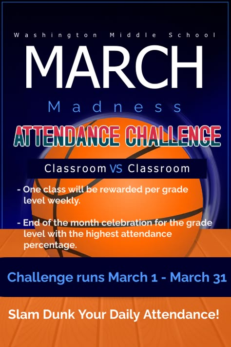 March Madness Attendance Challenge | Washington Middle School Attendance Rewards Middle School, March Madness Attendance Challenge, Attendance Incentives Middle School, Attendance Challenge Ideas, School Attendance Incentives, Elementary School Themes For The Year, Attendance Incentives Elementary, Attendance Activities, Attendance Display