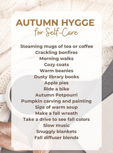 Autumn Hygge Aesthetic, Autumn Self Care, Fall Self Care, Hygge Fall, Autumn Hygge, Fall Hygge, Hygge Autumn, Fall Checklist, Hygge Aesthetic