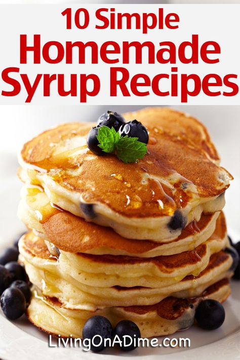 Here are 10 simple homemade syrup recipes you can easily make at home. Homemade pancake syrup is super tasty and with all of the options we're sharing, you can choose whichever tasty flavor you're craving!