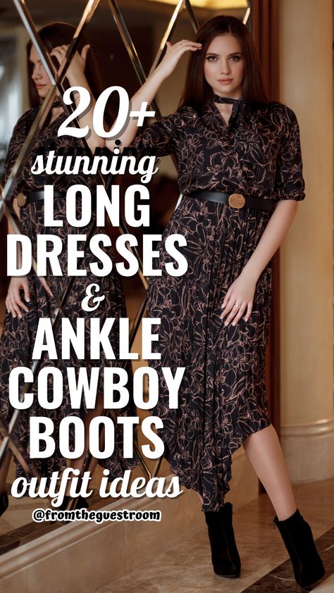 a woman wears long dresses and ankle cowboy boots, western outfit Cowboy Boots Dress Outfit Winter, Casual Outfits Wedding Guest, Country Rehearsal Dinner Outfit, Boots With Long Dresses, Outdits With Tall Cowboy Boots For Work, Fringe Ankle Boots Outfit, Birthday Western Outfits, Styling Western Boots, Boots Wedding Guest Outfit