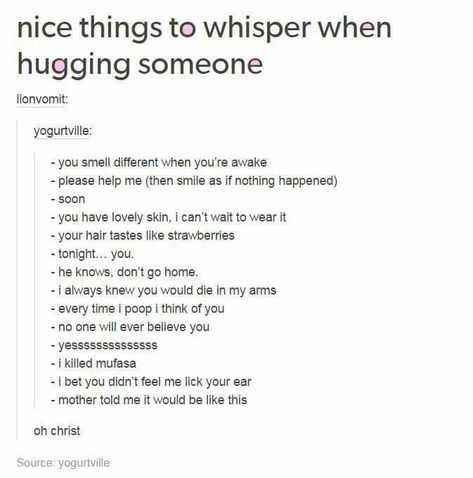 Creepy Tumblr, Weird Things To Say, Writing Dialogue Prompts, E Cards, Writing Dialogue, Funniest Memes, Book Writing Tips, Funny Tumblr Posts, Memes Humor