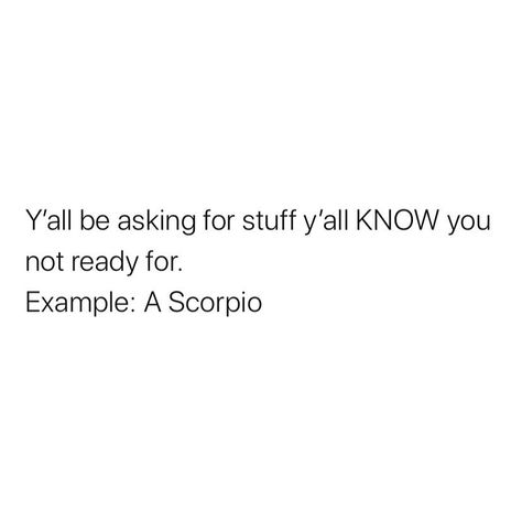 Scorpio Quotes Facts So True, Scorpion Facts, Scorpio Energy, Scorpio Queen, Quotes Facts, Scorpio Zodiac Facts, Scorpio Quotes, Scorpio Woman, Scorpio Facts