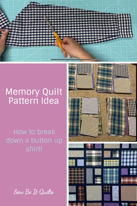 Memory Quilts From Mens Dress Shirts, Button Up Shirt Quilt, Quilt Patterns Using Mens Shirts, Memory Quilt From Shirts Dads, Memory Quilt From Shirts, Shirt Quilt Memory, Memory Quilt From Mens Shirts, Dress Shirt Quilt Patterns, Flannel Shirt Quilt Ideas