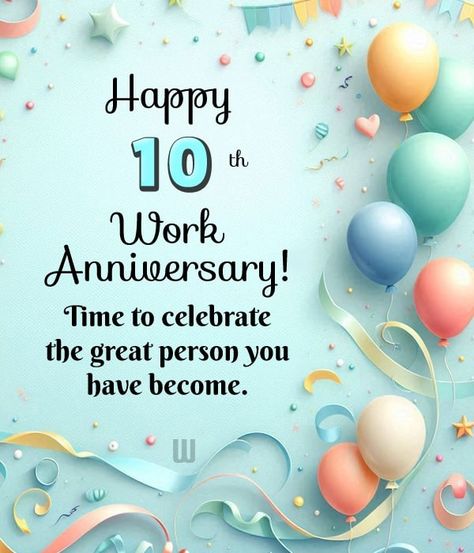 10-Year Work Anniversary Messages And Wishes 10 Year Work Anniversary, Work Anniversary Wishes, Work Anniversary Quotes, New Job Wishes, Best Thank You Message, Good Night All, Happy 10th Anniversary, Anniversary Message, Condolence Messages