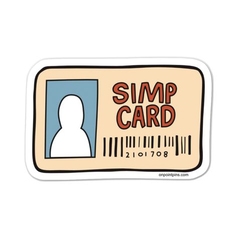 Discover The Best Professional Services in Graphic Design, Digital Marketing, Animation, Writing, and More Simp Card, Vinyl Scratch, Iphone Stickers, Snapchat Stickers, Phone Case Quotes, Cute Laptop Stickers, Phone Case Decals, Funny Sticker, Phone Stickers