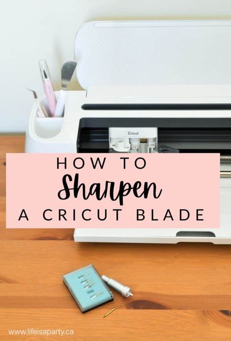 How To Sharpen Cricut Blade, Cricut Blades Guide, Cricut Blade, Cricket Machine, Cricut Blades, Adaptive Tools, Life Is A Party, How To Use Cricut, Cricut Mat