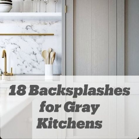 Backsplashes for Gray Kitchens to Leave You Inspired Light Grey Backsplash, Orange Kitchen Ideas, Gray Kitchen Backsplash, Grey Painted Cabinets, Light Grey Kitchen, Grey Kitchen Tiles, Kitchen Cabinets And Backsplash, Backsplash Kitchen White Cabinets, Gray Tile Backsplash