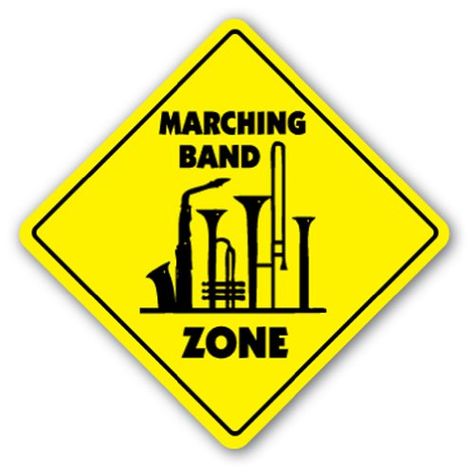 * Check out this great product. Note: It's an affiliate link to Amazon Marching Band Quotes, Marching Band Humor, Crossing Sign, Band Quotes, Band Nerd, Music Nerd, Music Signs, Band Camp, Band Mom