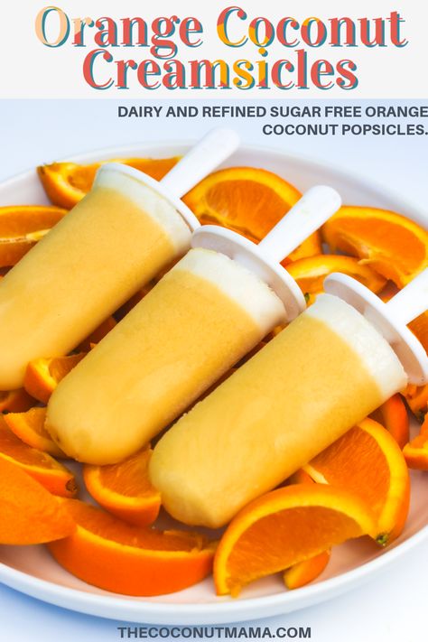 Orange coconut creamsicles are the perfect dairy-free creamsicle made with orange juice, coconut milk, honey, and vanilla. Healthy Orange Creamsicle Popsicles, Popsicle Recipes Coconut Milk, Creamsicle Popsicle Recipes, Coconut Popsicle Recipes, Grandmas Boy, Savory Desserts, Coconut Milk Popsicles, Frozen Things, Coconut Popsicles