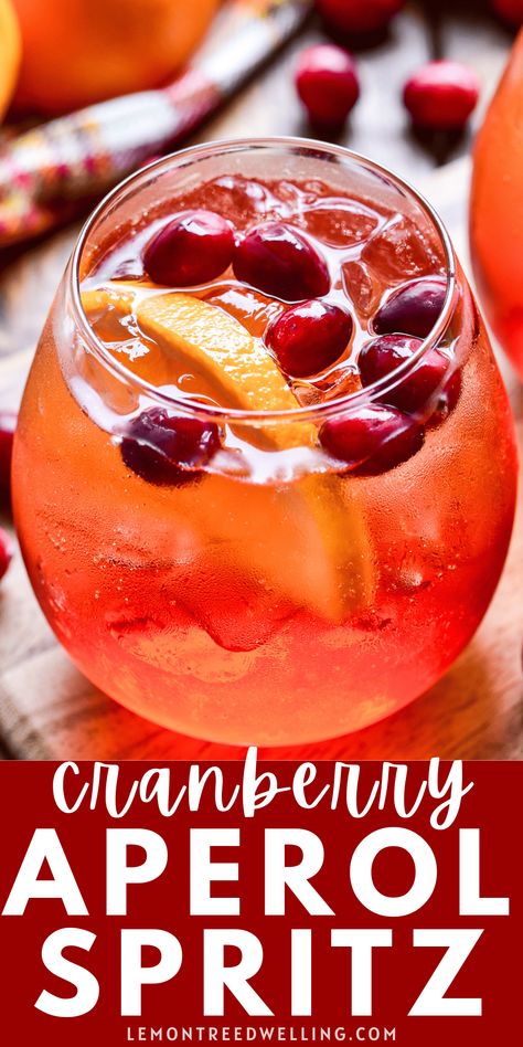 Aperol Spritz Thanksgiving, Cranberry Aperol Spritz Recipe, Winter Aperol Spritz Recipe, Aperol Spritz Variation, Big Batch Aperol Spritz, Apperal Spritz Ingredients, Fall Aperol Spritz Recipe, Cranberry Aperol Spritz, Cranberry Sprite Cocktail