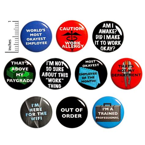 Funny Work Pins 10 Pack Buttons for Backpacks or Fridge | Etsy Edgy Gifts, Pins For Backpacks, Button Ideas, Work Funny, Funny Buttons, College Essentials, Nerdy Gifts, Backpack Pins, Mini Fridges