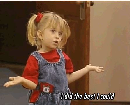 i did my best Full House Memes, Annoying Parents, Full House Quotes, Michelle Tanner, Film Quotes, Photo Wall Collage, Cute Memes, Full House, My Parents