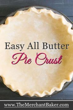 Easy All Butter Pie Crust. Delicious, easy to roll, flaky, buttery crust with no mess! Conquer your fear of crust with this tip filled recipe and video! #recipe #easy #butter #pie #crust #dough #dessert Butter Pie Crust, Pie Crust Recipe Easy, All Butter Pie Crust, Pie Dough Recipe, Homemade Pie Crust Recipe, Easy Pie Crust, Flaky Pie Crust, Easy Pie, Homemade Pie Crusts